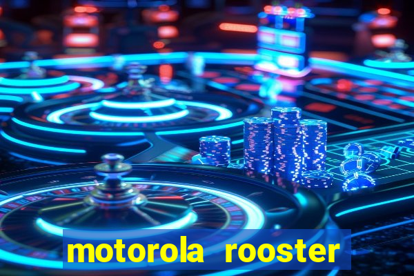 motorola rooster alarm sound download